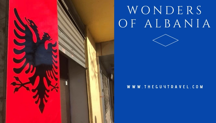 Wonders of albania
