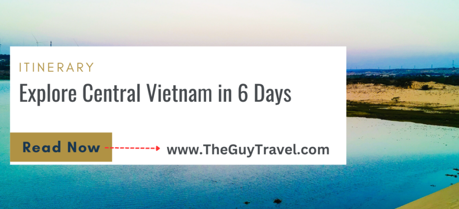 Explore Central Vietnam in 6 days