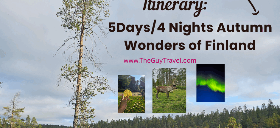 Itinerary: 5Days/4 Nights Autumn Wonders of Finland